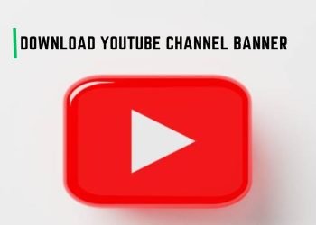Download YouTube Channel Banner