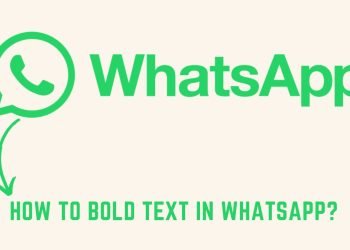 How to Bold Text in WhatsApp