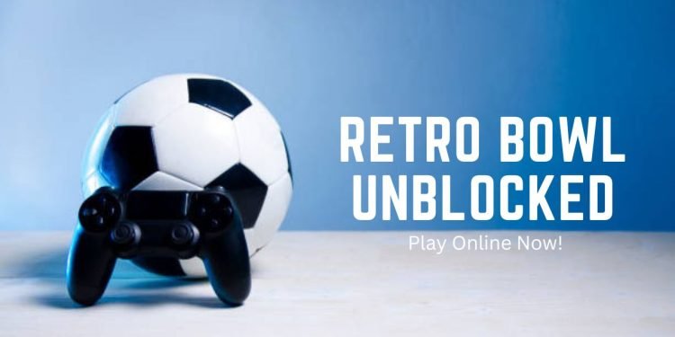 Retro Bowl Unblocked