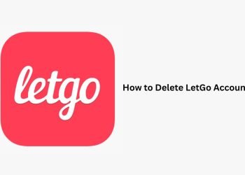How to Delete LetGo Account Instant?